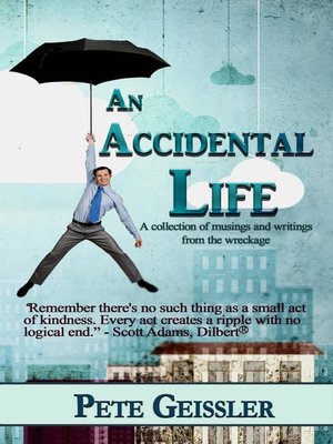 cover image of An Accidental Life